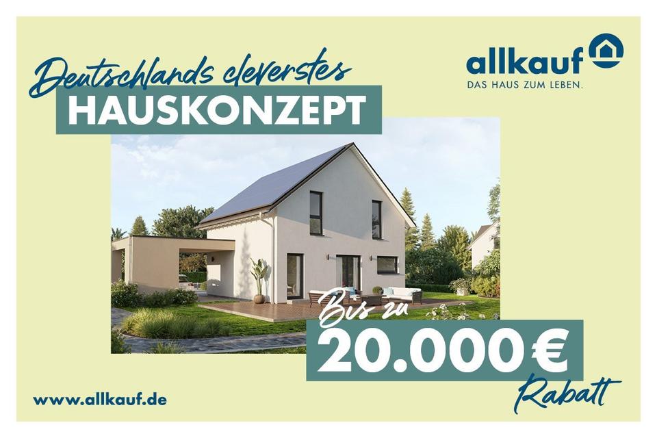 *AKTION* Das clevere Hauskonzept! JETZT Beratungstermin vereinbaren!